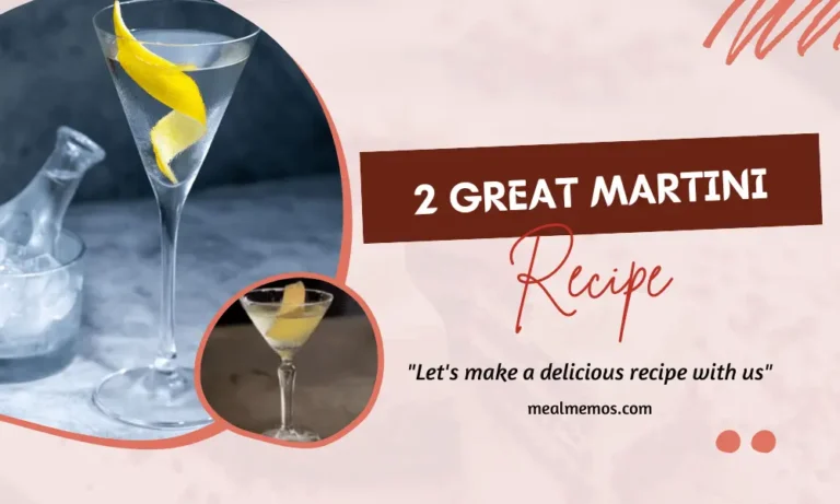 2 Great Martini Recipe (Wet And Dry)